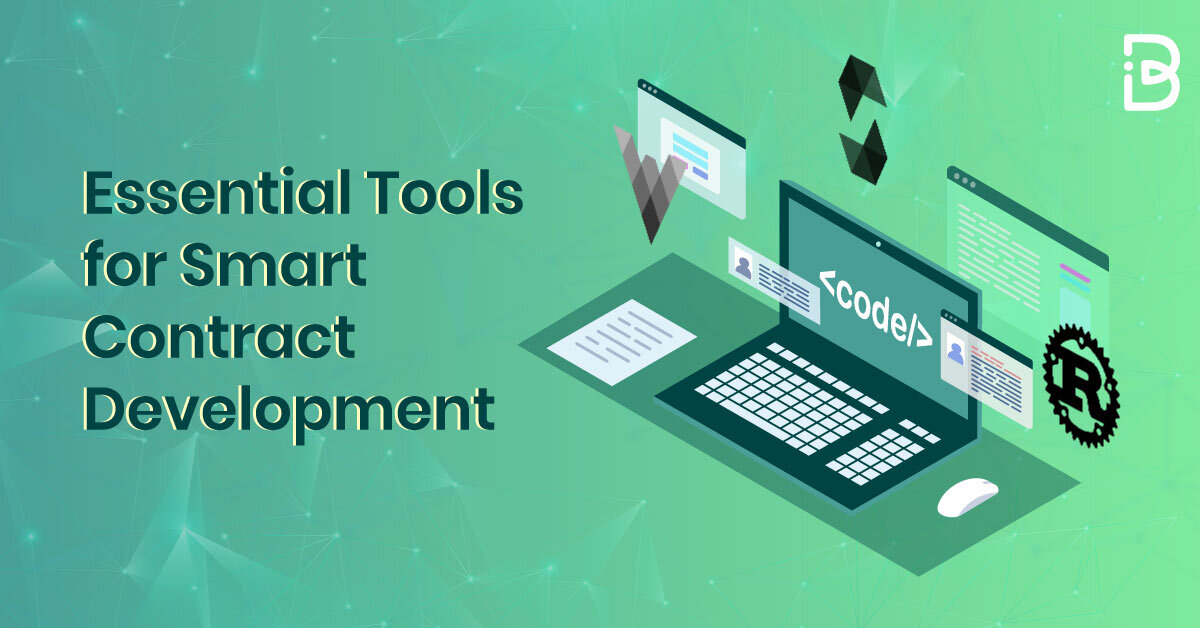 Essential Tools For Smart Contract Development Immunebytes