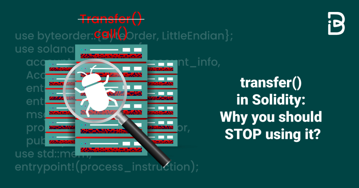 TRANSFER()-IN-SOLIDITY-compressed transfer() in Solidity: Why you should STOP using it?