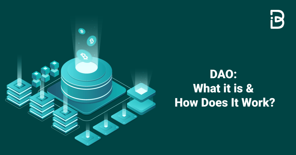 DAO-What-it-is-&-How-Does-It-Work–min DAO: What it is & How Does It Work?