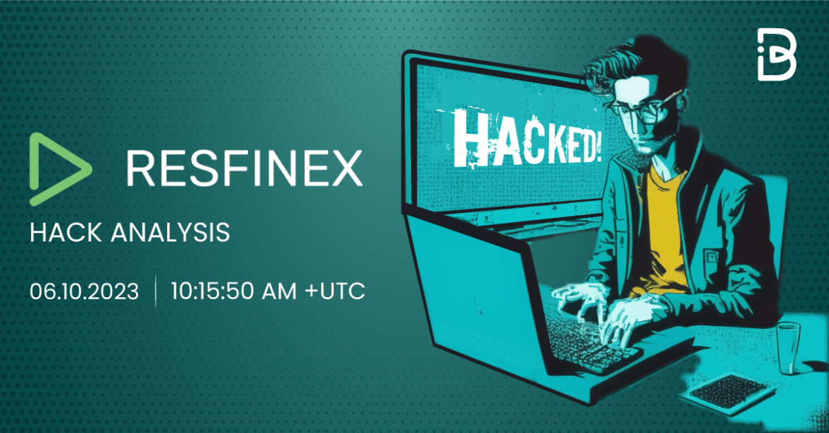 $RES Token Exploit â€“ Oct 6, 2022 â€“ Detailed Analysis