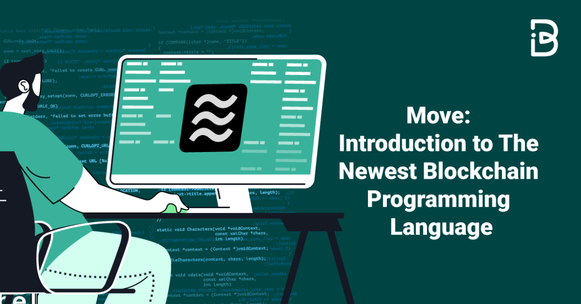 MOVE-INTRODUCTION-TO-THE-NEWEST-BLOCKCHAIN-PROGRAMMING-LANGUAGE-compressed Move: Introduction to The Newest Blockchain Programming Language