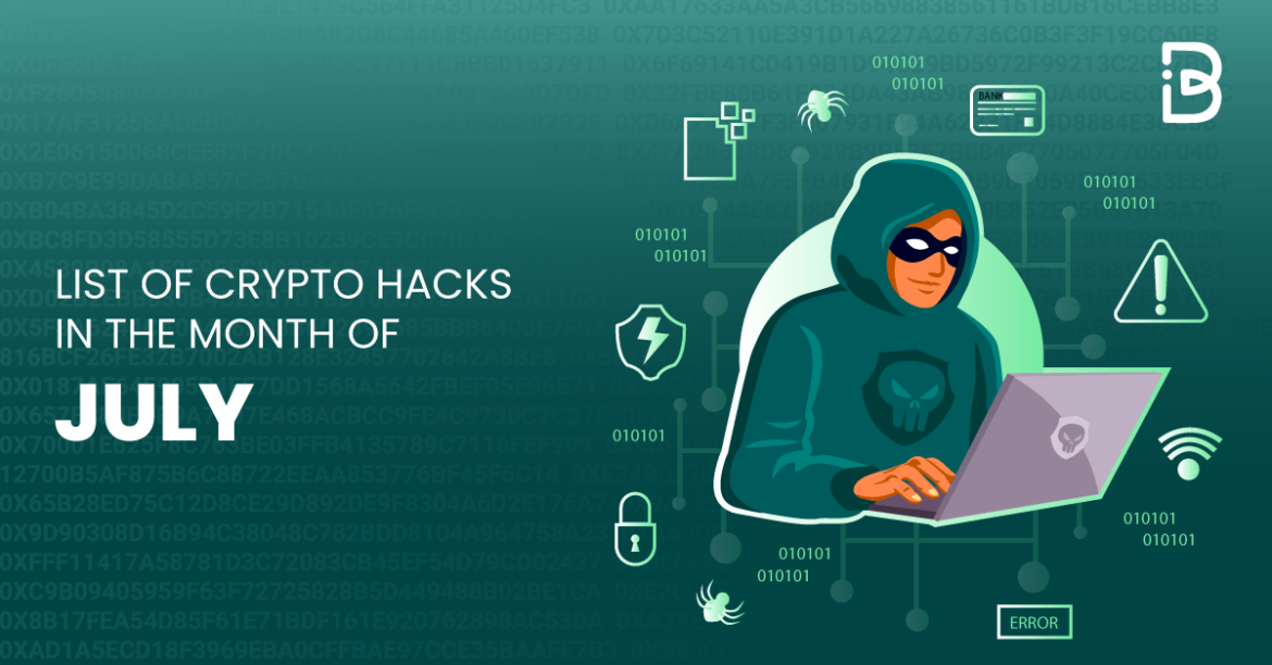 List-of-Crypto-Hacks-in-the-Month-of-July