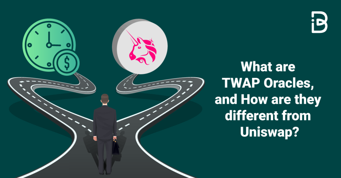 What are TWAP Oracles, and How are they different from Uniswap?