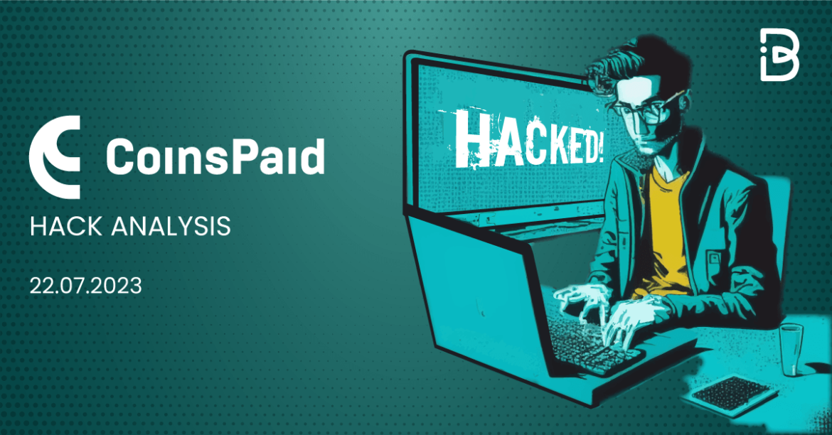 The CoinsPaid Hack Analysis: A Comprehensive Breakdown of the $37M Theft