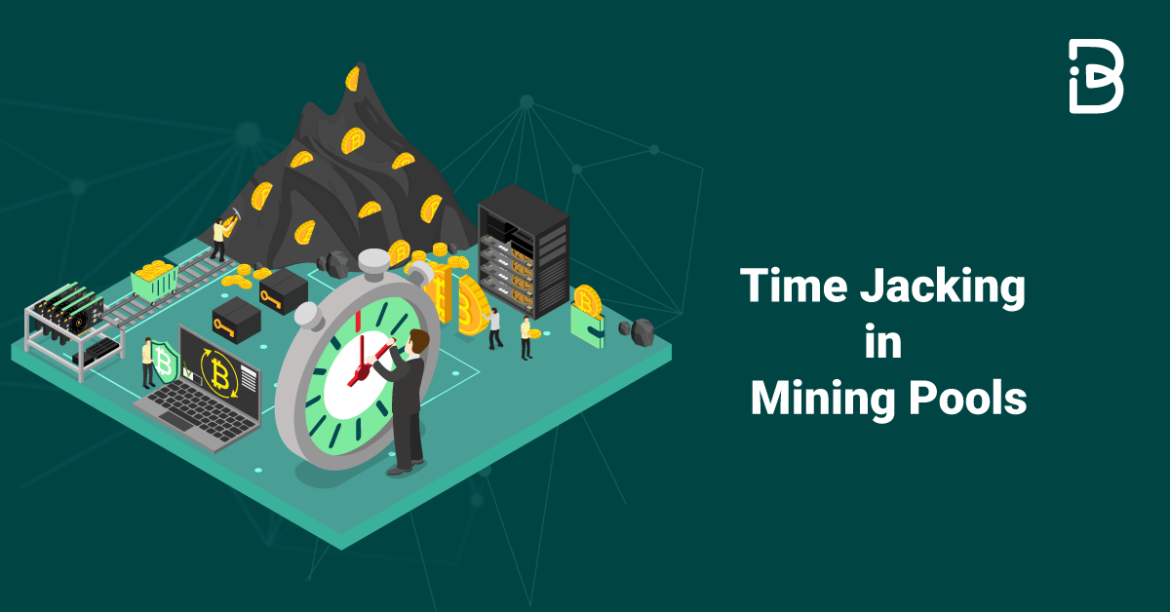 Time Jacking in Mining Pools